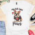 My kids have paws - V4 - Sweet Dog T-Shirt